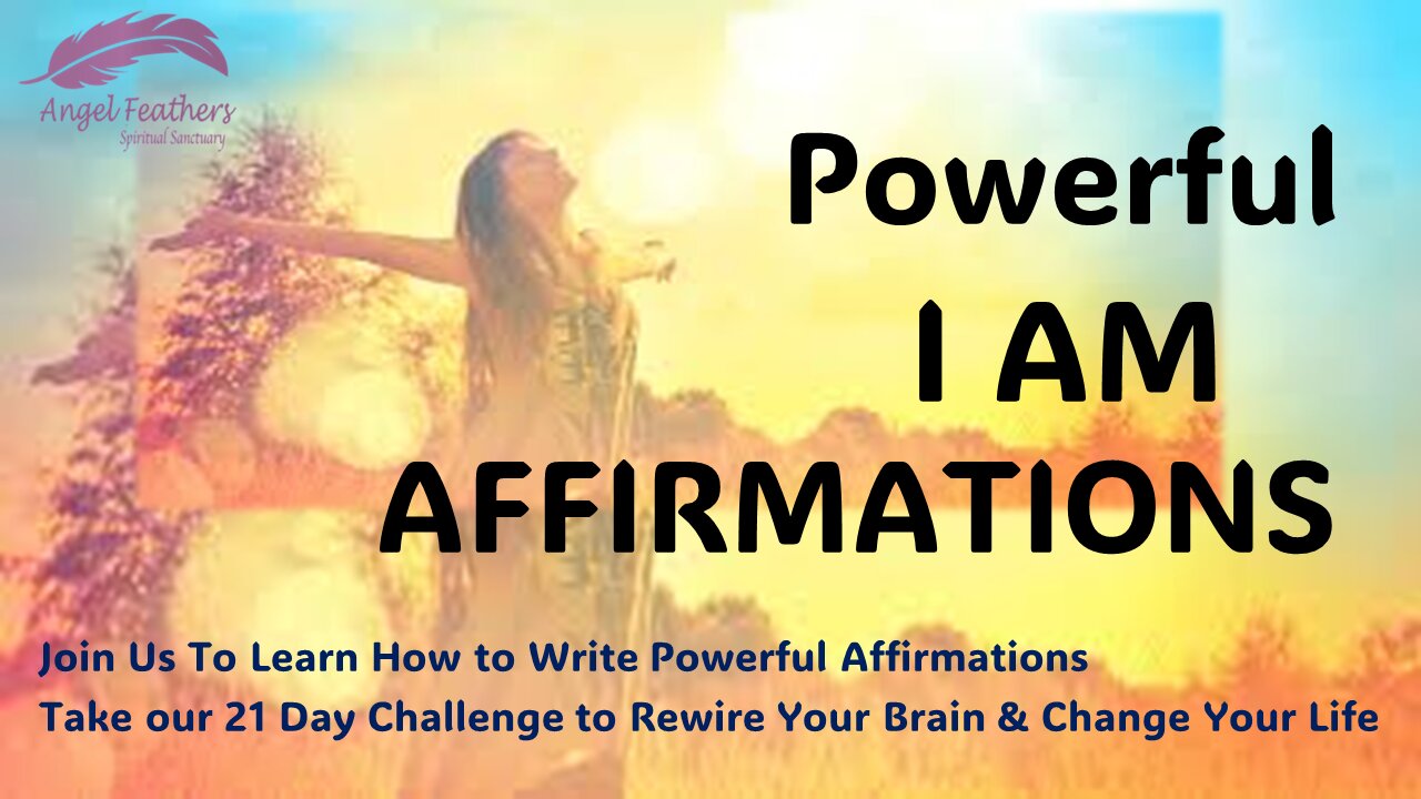 Powerful Affirmations - Rewire Your Brain and Change Your Life (Plus 21 Day Challenge)