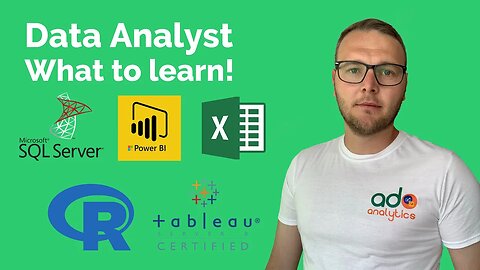 Data Analyst - What to learn!