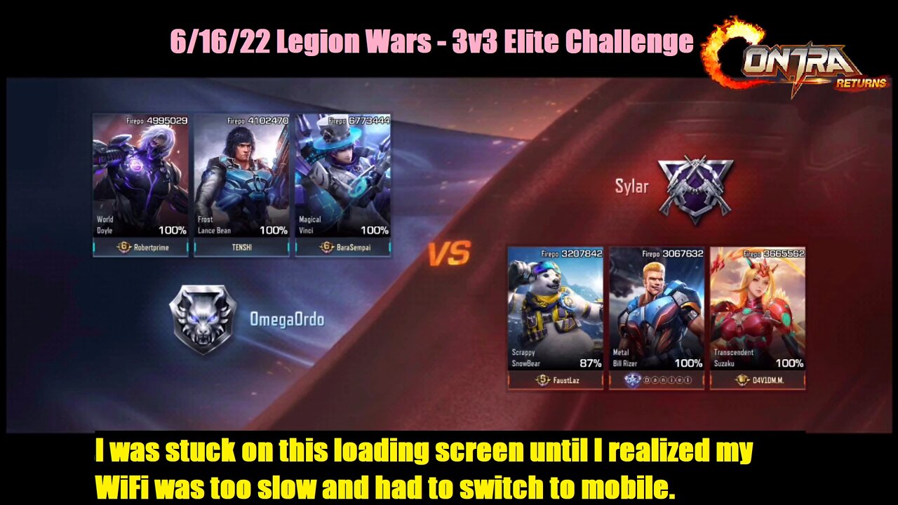 Contra Returns: 6/16/22 Legion Wars - 3v3 Elite Challenge