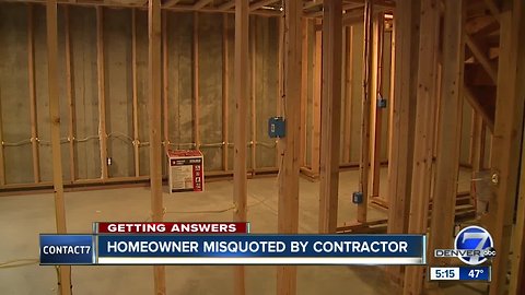 Homeowner misquoted by contractor