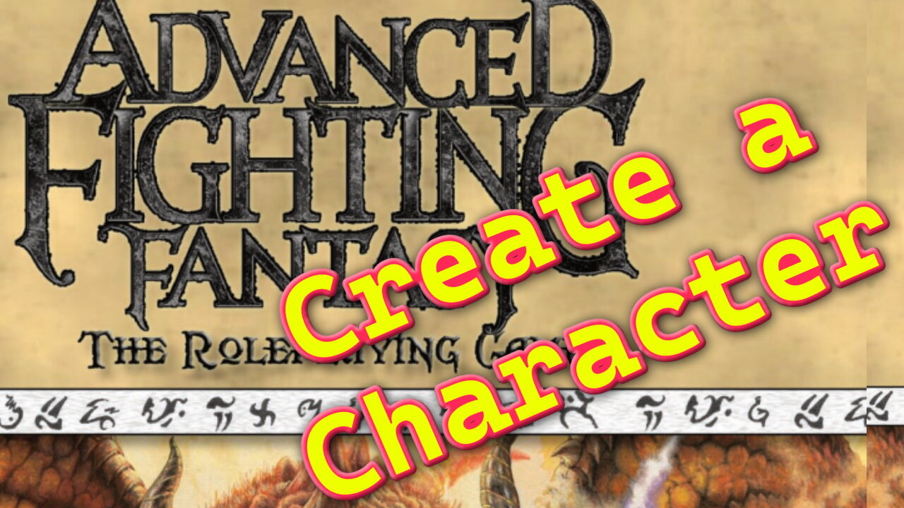 Advanced Fighting Fantasy Unique System Features and Character Creation