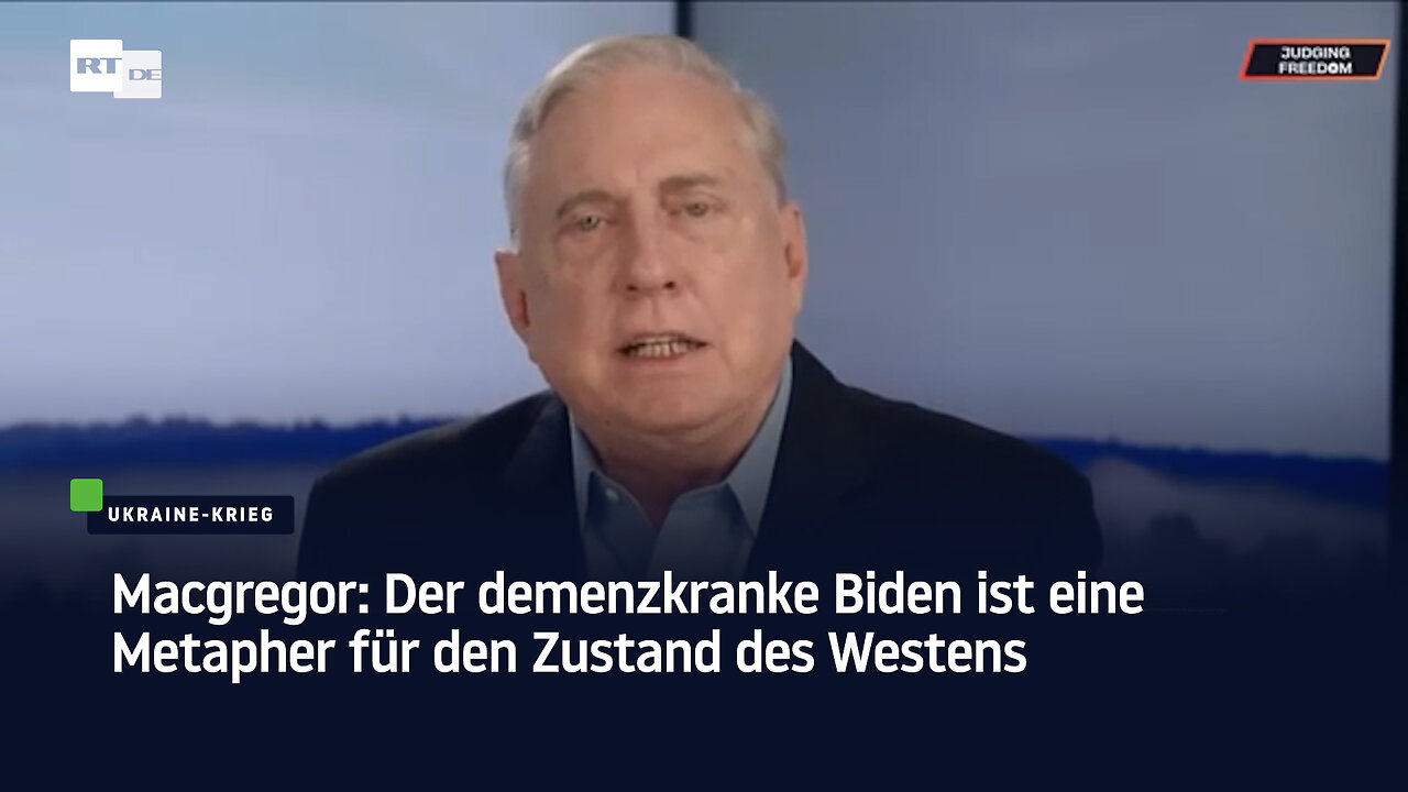 Macgregor: Der demenzkranke Biden ist eine Metapher für den Zustand des Westens