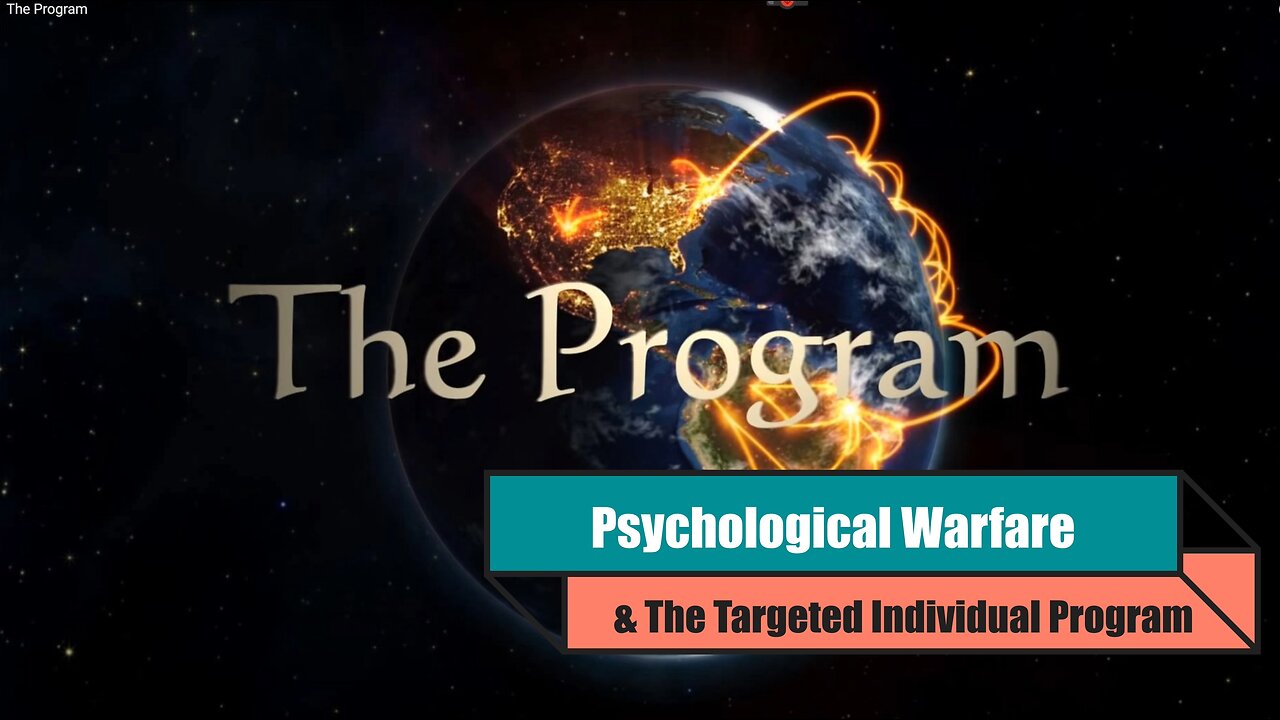 Psychological warfare and the target individual program