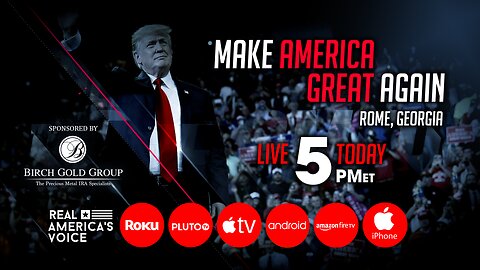 LIVE COVERAGE OF PRESIDENT TRUMP'S MAGA RALLY IN ROME, GEORGIA