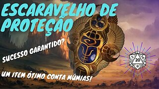 Os itens mais fortes de D&D - O ESCARAVELHO PROTETOR! 🐞