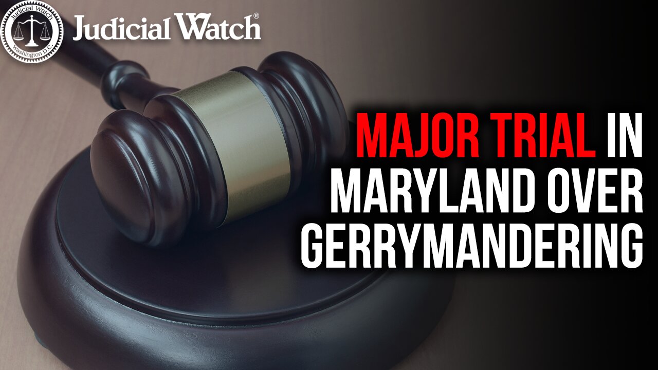 MAJOR Trial in Maryland Next Month over Gerrymandering