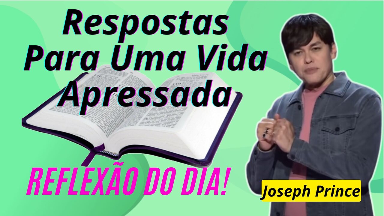 Respostas Para Uma Vida Apressada | Joseph Prince