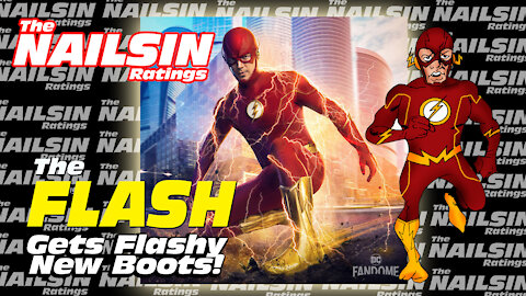 The Nailsin Ratings:The FLASH Gets New Flashy Boots!