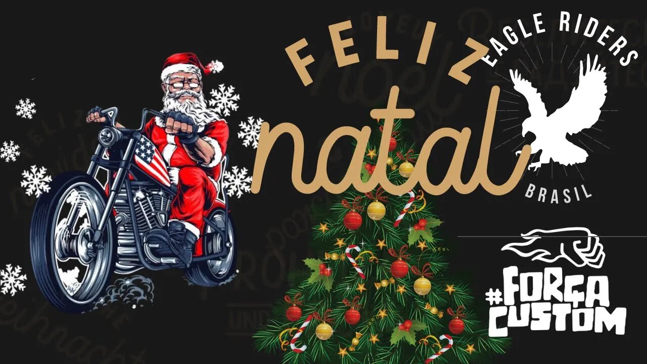 🎅🎄Eagler Riders Brasil deseja um FELIZ NATAL!!!🎄🎅