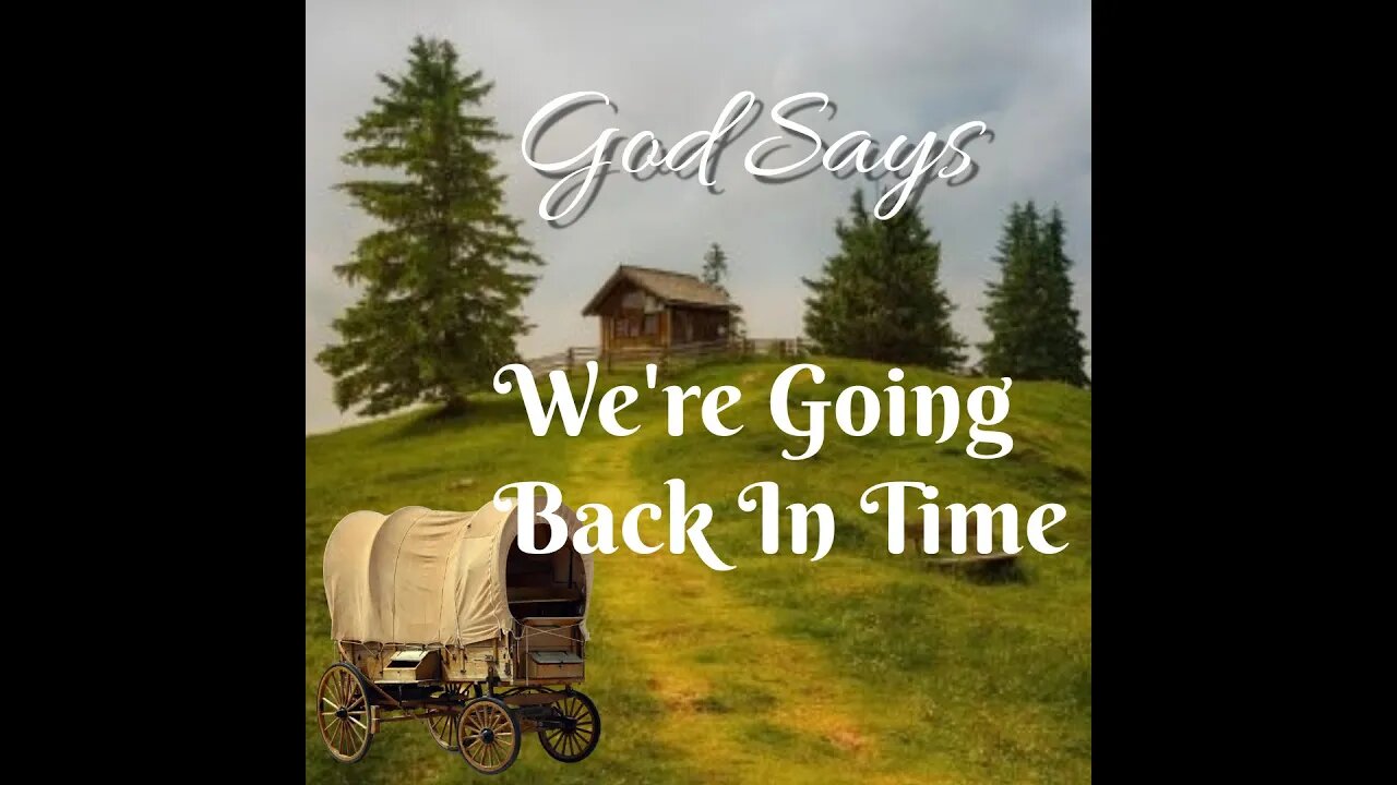 Get Ready To Go Back In Time Like The Pioneer Days