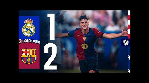 REAL MADRID 1 vs 2 FC BARCELONA | USA TOUR 2024 HIGHLIGHTS