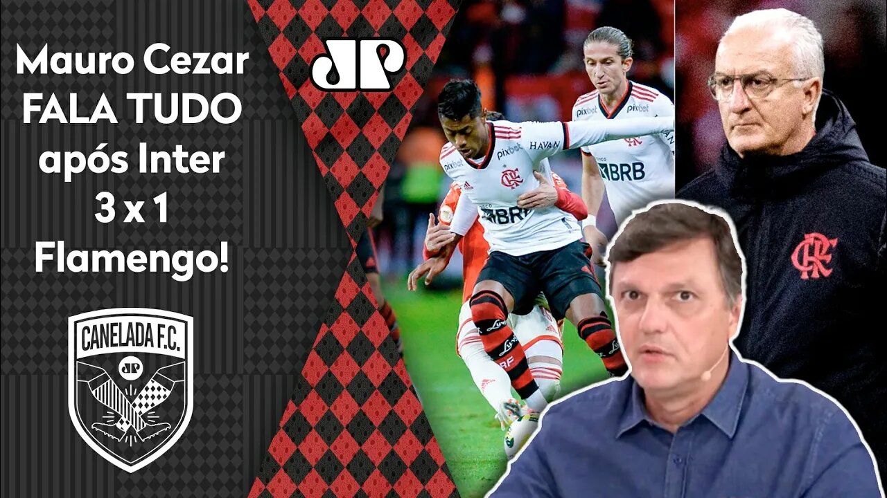 "FOI UM LIXO! O Dorival GANHOU UMA LICENÇA para..." Mauro Cezar FALA TUDO após Inter 3 x 1 Flamengo!