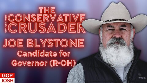 The Conservative Chat — Joe Blystone