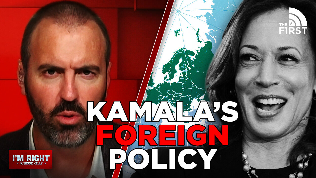 Kamala's Foreign Policy Is Worse Than You Think