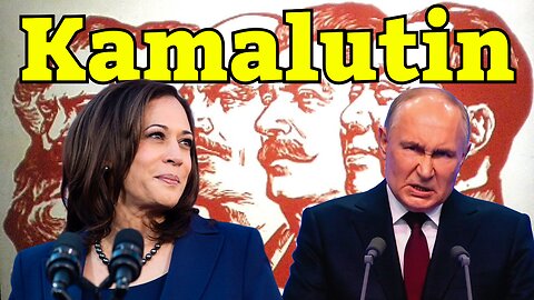 Putin Harris Regime