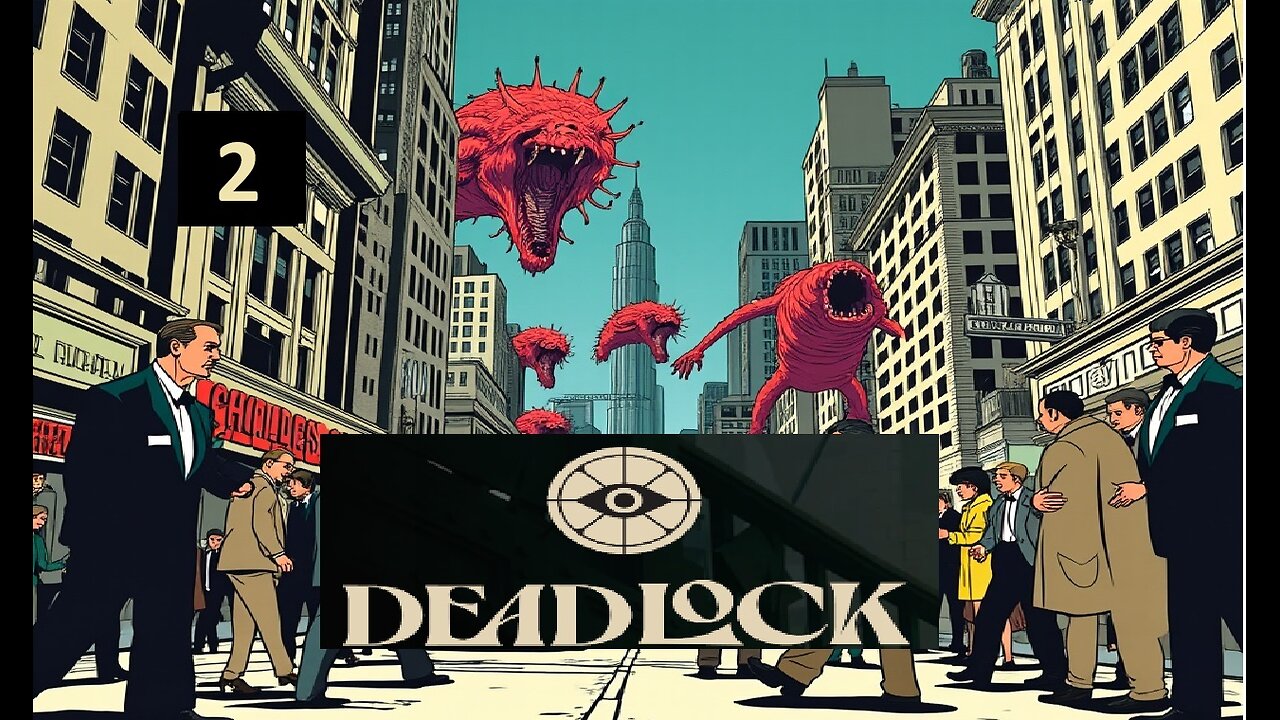 A Back And Forth Slugfest (Deadlock) 2