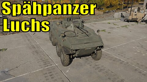 Spähpanzer Luchs First Impressions - Firebirds Dev Server - War Thunder