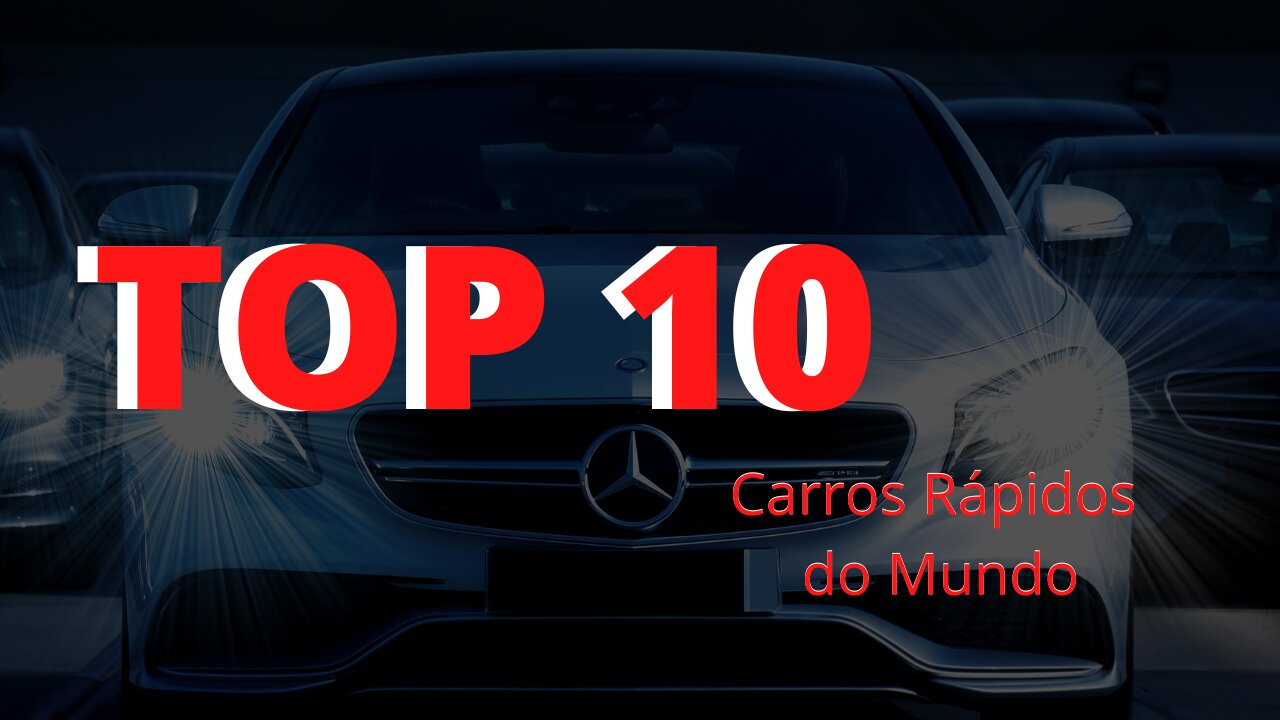 Top 10 Carros mais rápidos do mundo em 2022