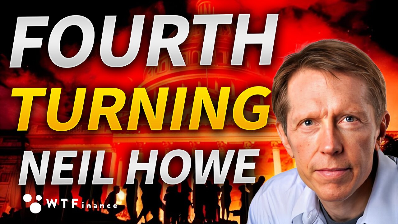 Explosive Market Volatility with the Fourth Turning with Neil Howe