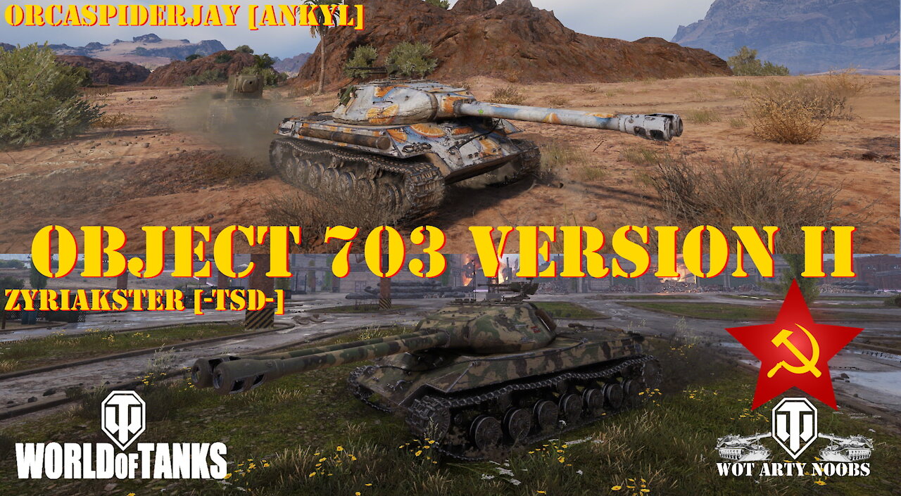 Object 703 Version II - Two Battles, Two Players