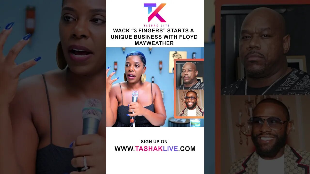 Wack "3 Fingers" Starts a Very Interesting Business With Floyd Mayweather