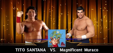 WWF The Wrestling Classic Tito Santana vs The Magnificent Muraco w Mr Fuji Part 7