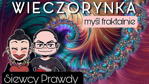 Wieczorynka - Myśl fraktalnie