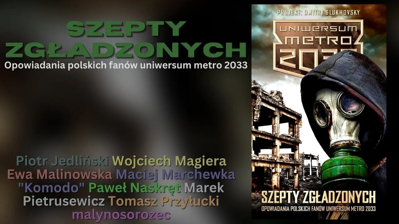 Szepty zgładzonych, Seria: Uniwersum Metro 2033 - Piotr Jedliński, Wojciech Magiera