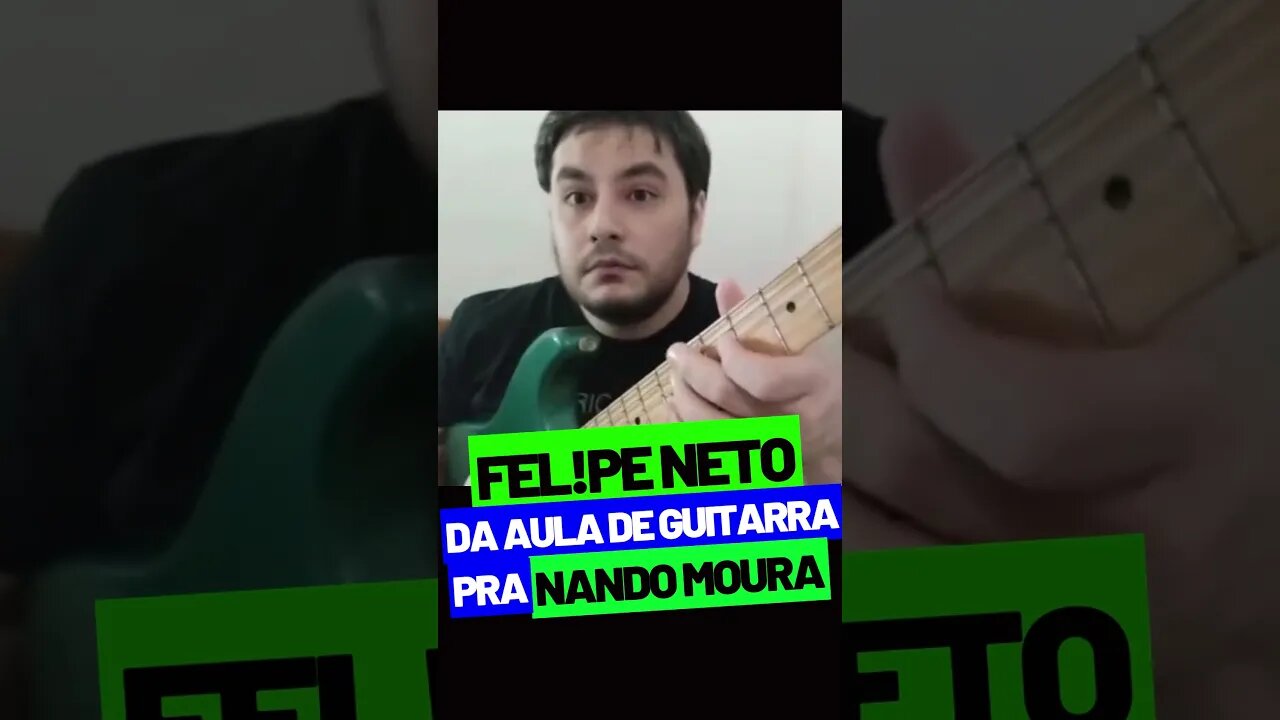 Felipe Neto da Aula na Guitarra pra Nando Moura! #shorts