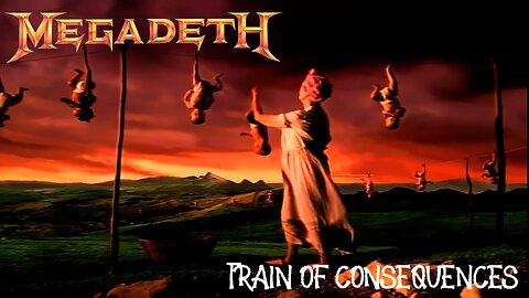 Megadeth - Train Of Consequences (Official Music Video)