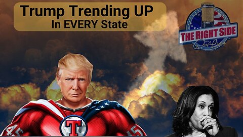 Trump is Trending UP in ALL States