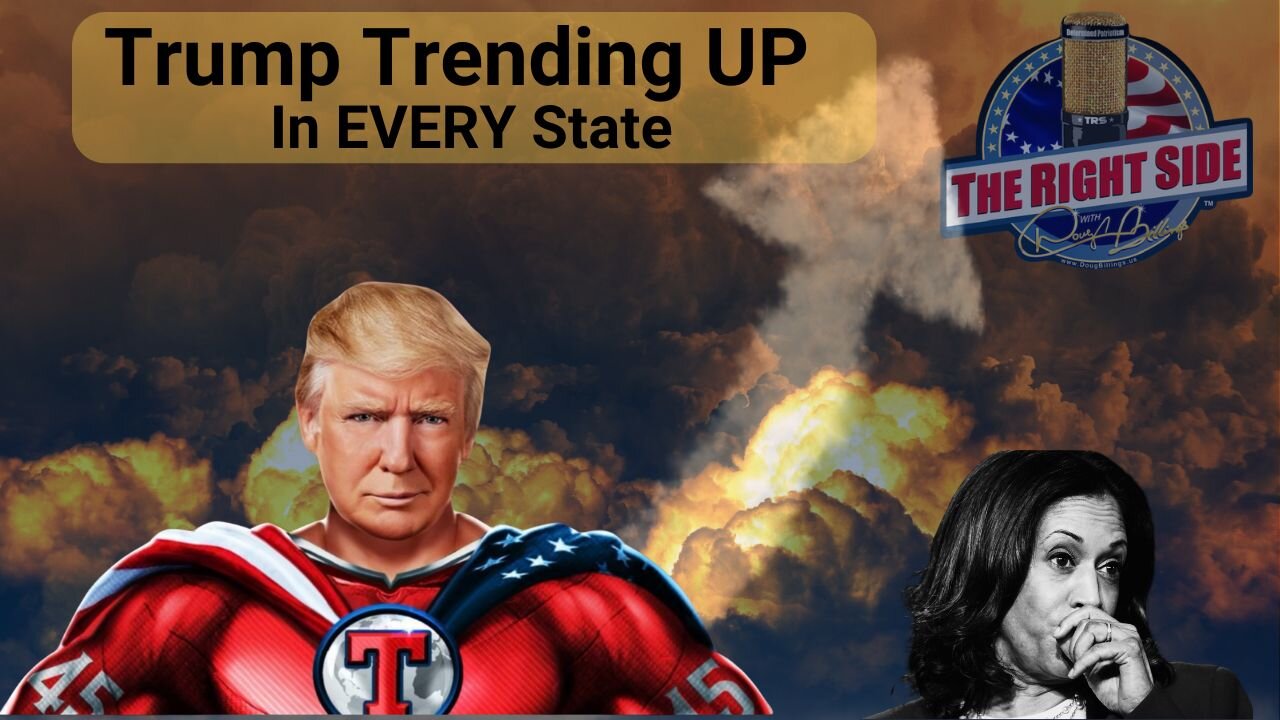 Trump is Trending UP in ALL States