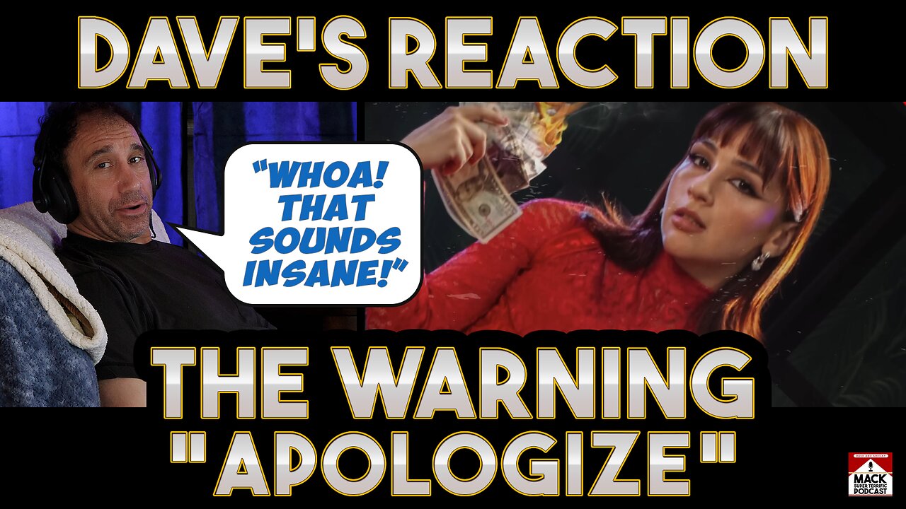 Dave's Reaction: The Warning - Apologize