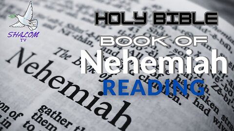 Complete Reading of Book Of NEHEMIAH (NIV) | HOLY BIBLE