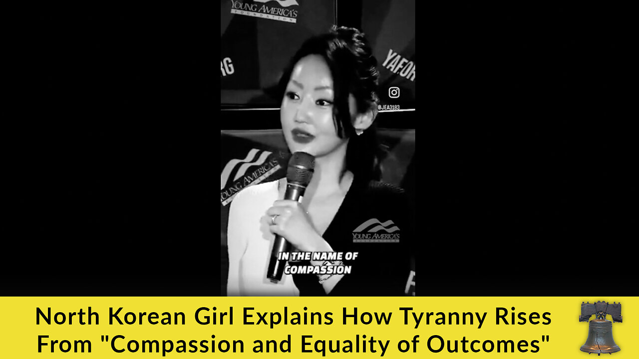 North Korean Girl Explains How Tyranny Rises From "Compassion and Equality of Outcomes"