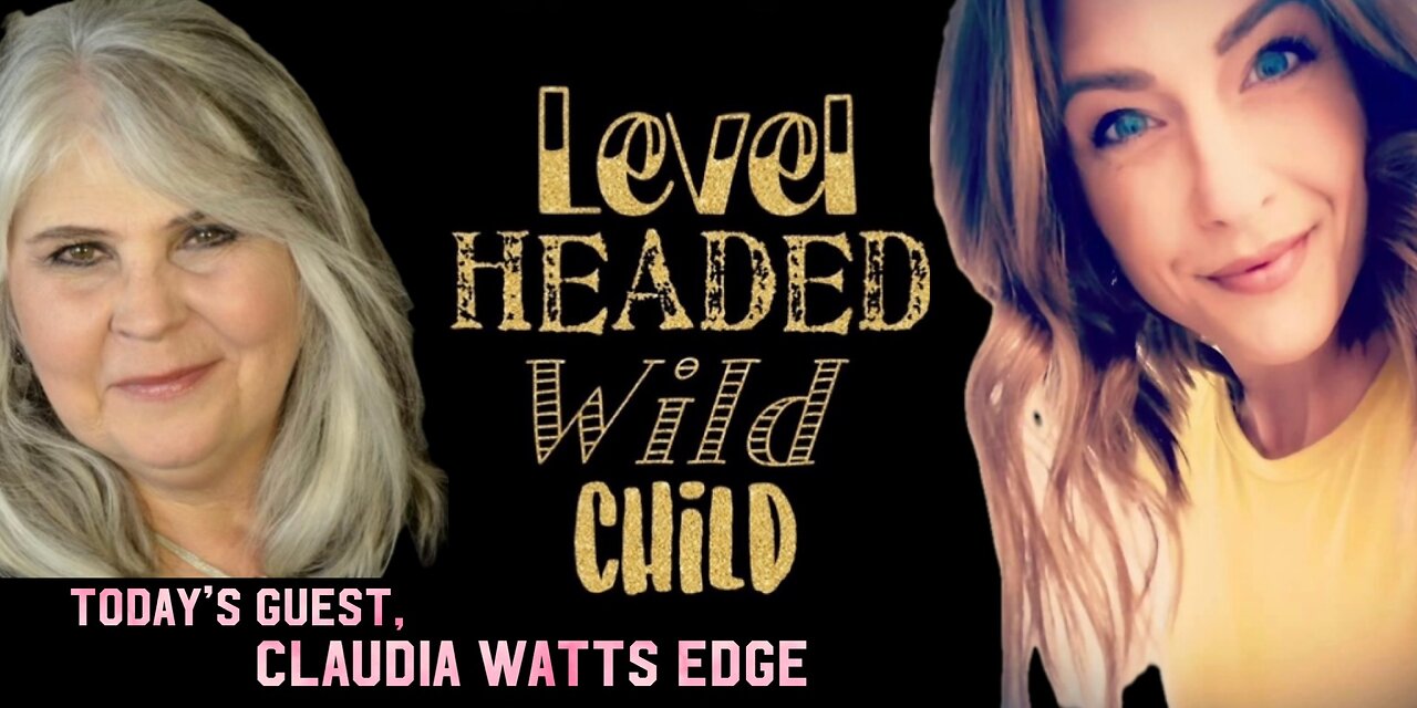 CLAUDIA WATTS EDGE: NEAR-DEATH EXPERIENCE, THE RICE EXPERIMENT & THE CHANGES TO COME - (EPISODE #21)