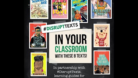 #DisruptTexts: A Rabbit Hole Of Social Justice Invading A Classroom Near You