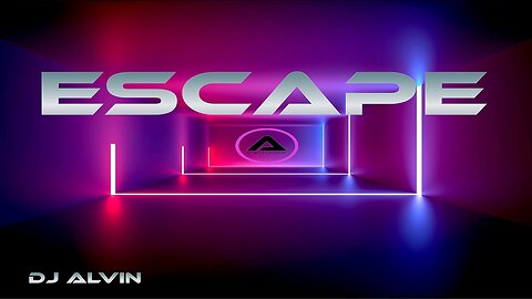 DJ ALVIN - ESCAPE