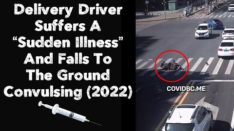 Delivery Driver Suffers A “Sudden Illness” And Falls To The Ground Convulsing 💉👀 (2022)