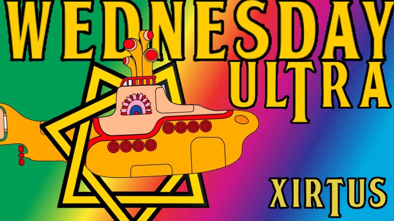 WE ALL LIVE IN A YELLOW SIMULATION - Wednesday Ultra