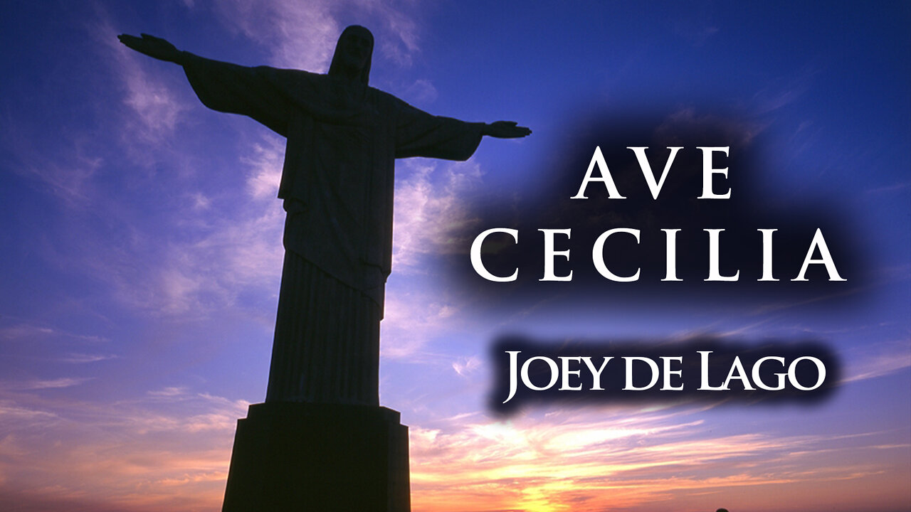 Ave Cecilia