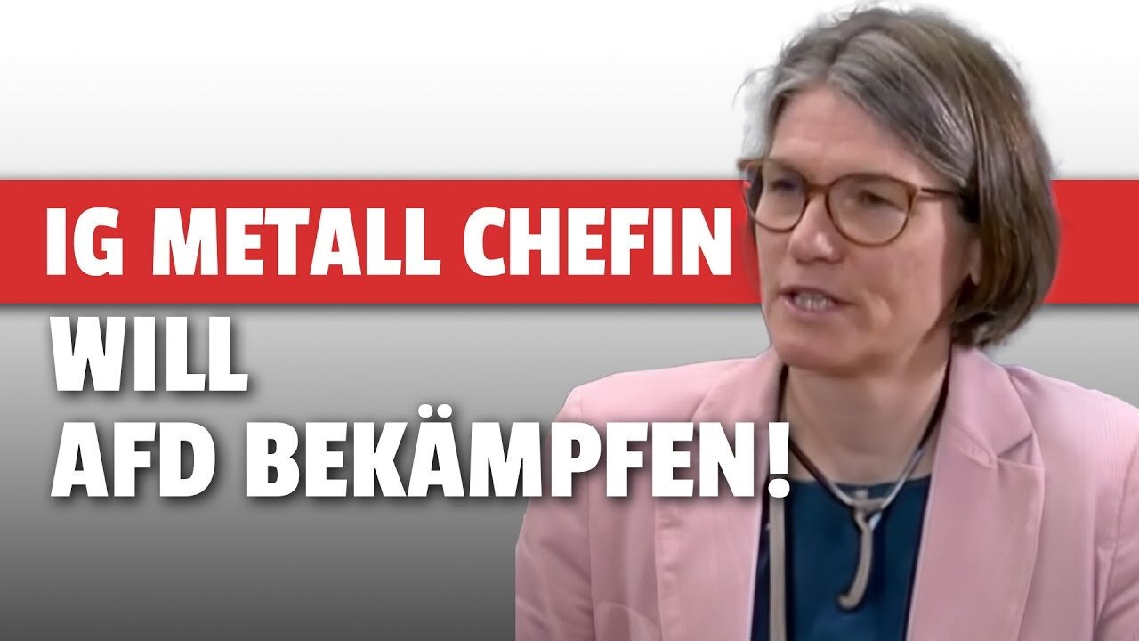 WAHNSINN! IG Metall Chefin will GEGEN AfD KÄMPFEN@Oli🙈