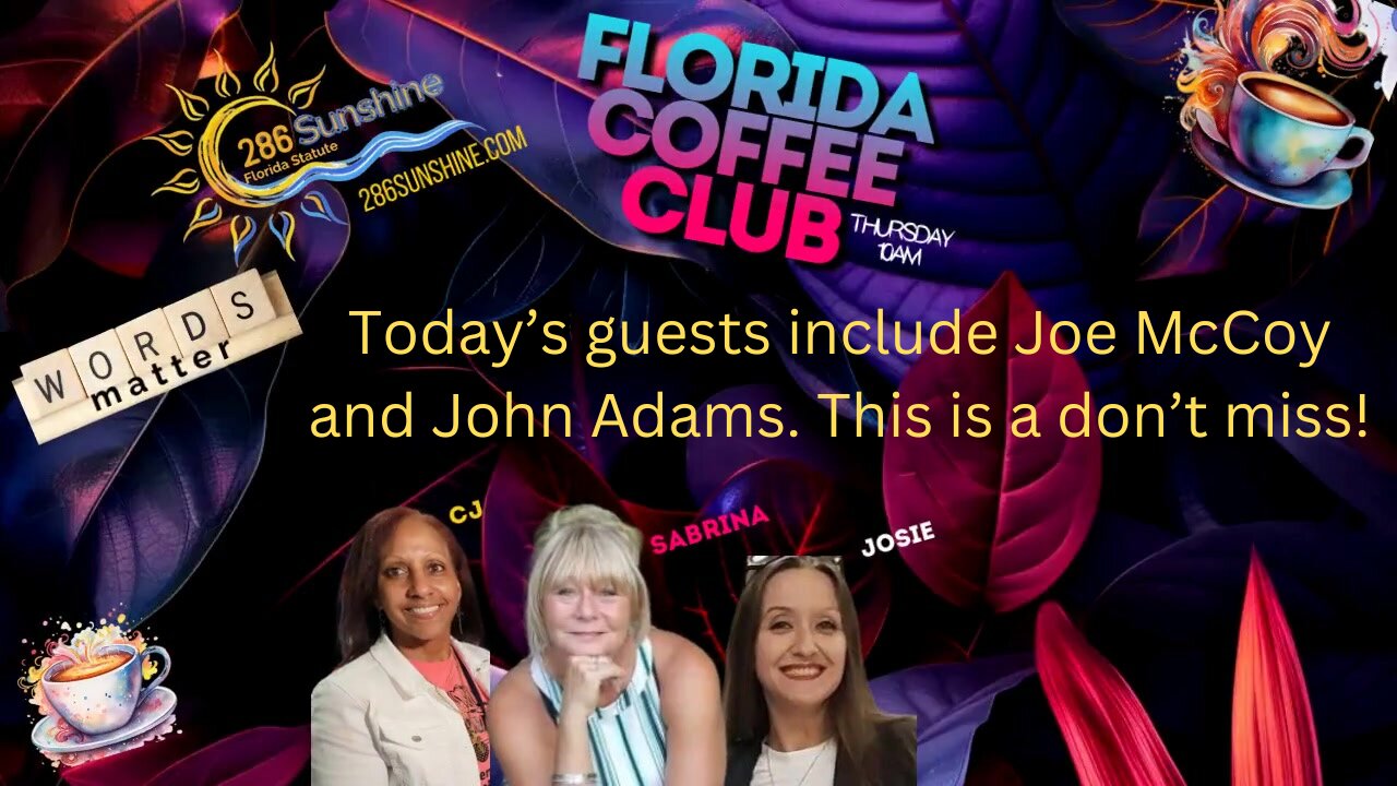 Florida Coffee Club Ep #22 Joe McCoy and John Adams