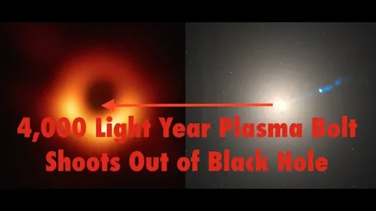 Event Horizon Captures Black Hole & Massive Plasma Ejection 4,000 Light Years Shoots Out