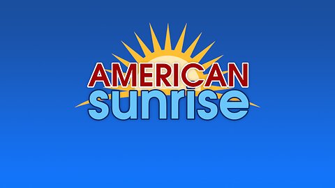 THE AMERICAN SUNRISE SHOW 11-8-23