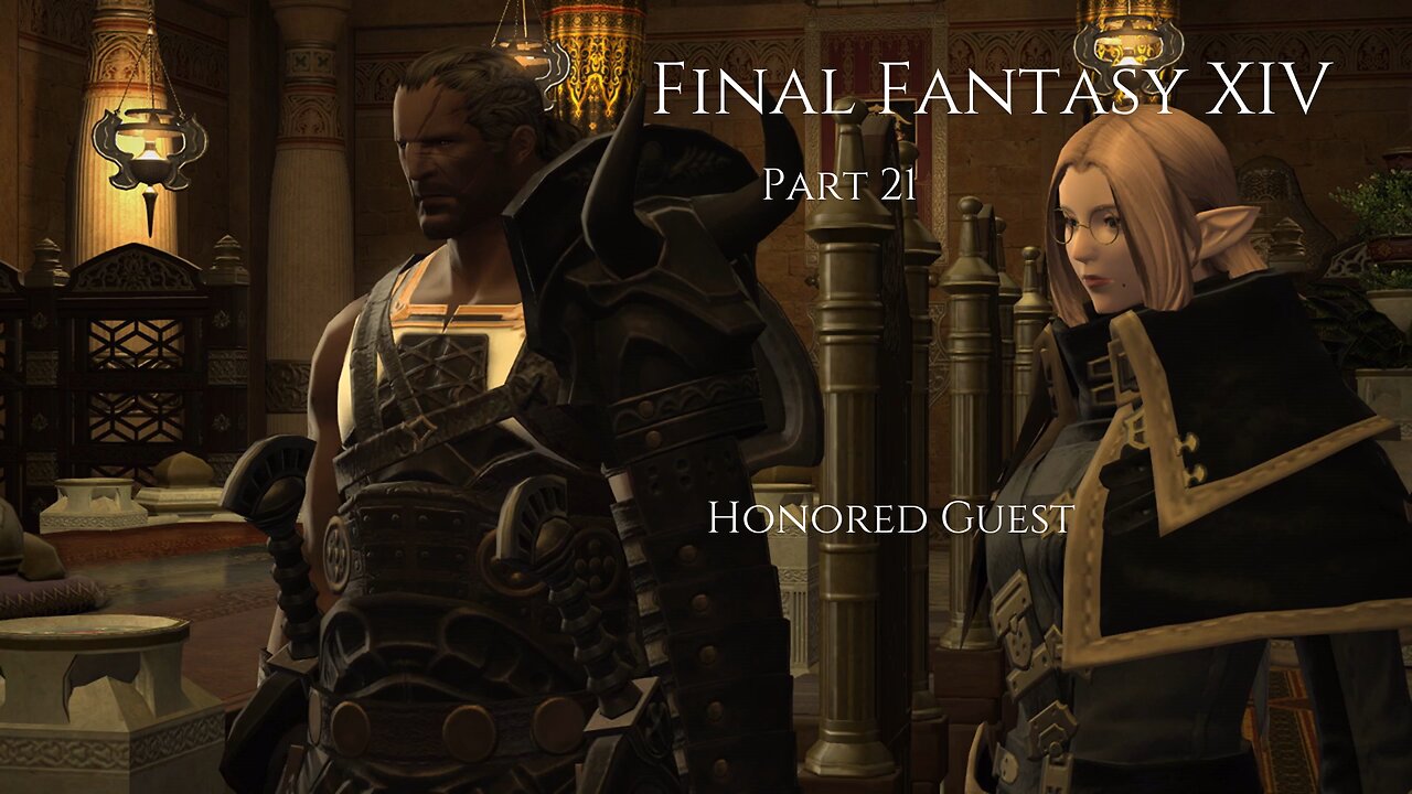 Final Fantasy XIV Part 21 - Honored Guest