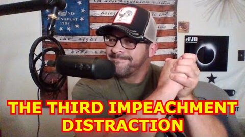 DAVID NINO RODRIGUEZ 6/10/22 - THE THIRD IMPEACHMENT DISTRACTION