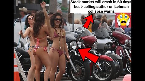 🏖️FLORIDA🏝️NOW🍹RAMPS🍾UP😎WORLD'S🏍BIGGEST🏍BIKER👙PARTY💃🏻~STOCK MARKET PREDICTED TO💥COLLAPSE💥IN 60 DAYS!