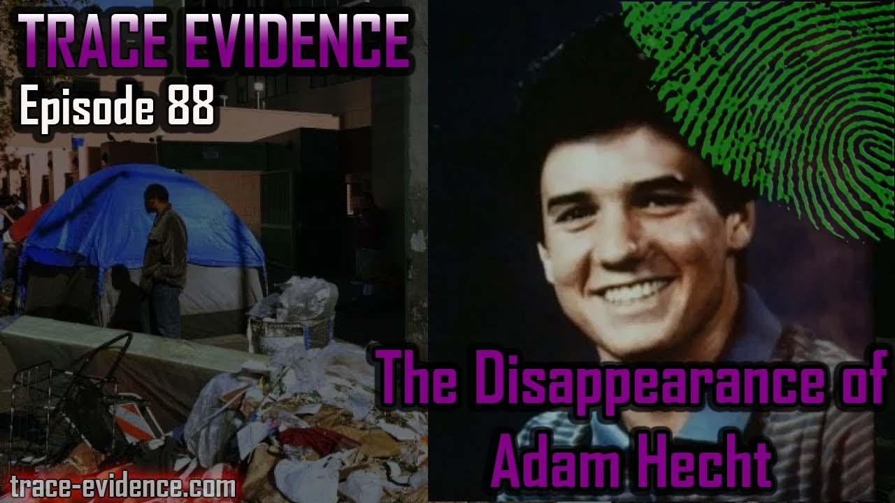 088 - The Disappearance of Adam Hecht