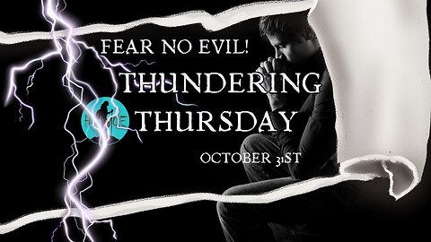 Thundering Thursday - Ten-IV with (T)ea 10/31/2024